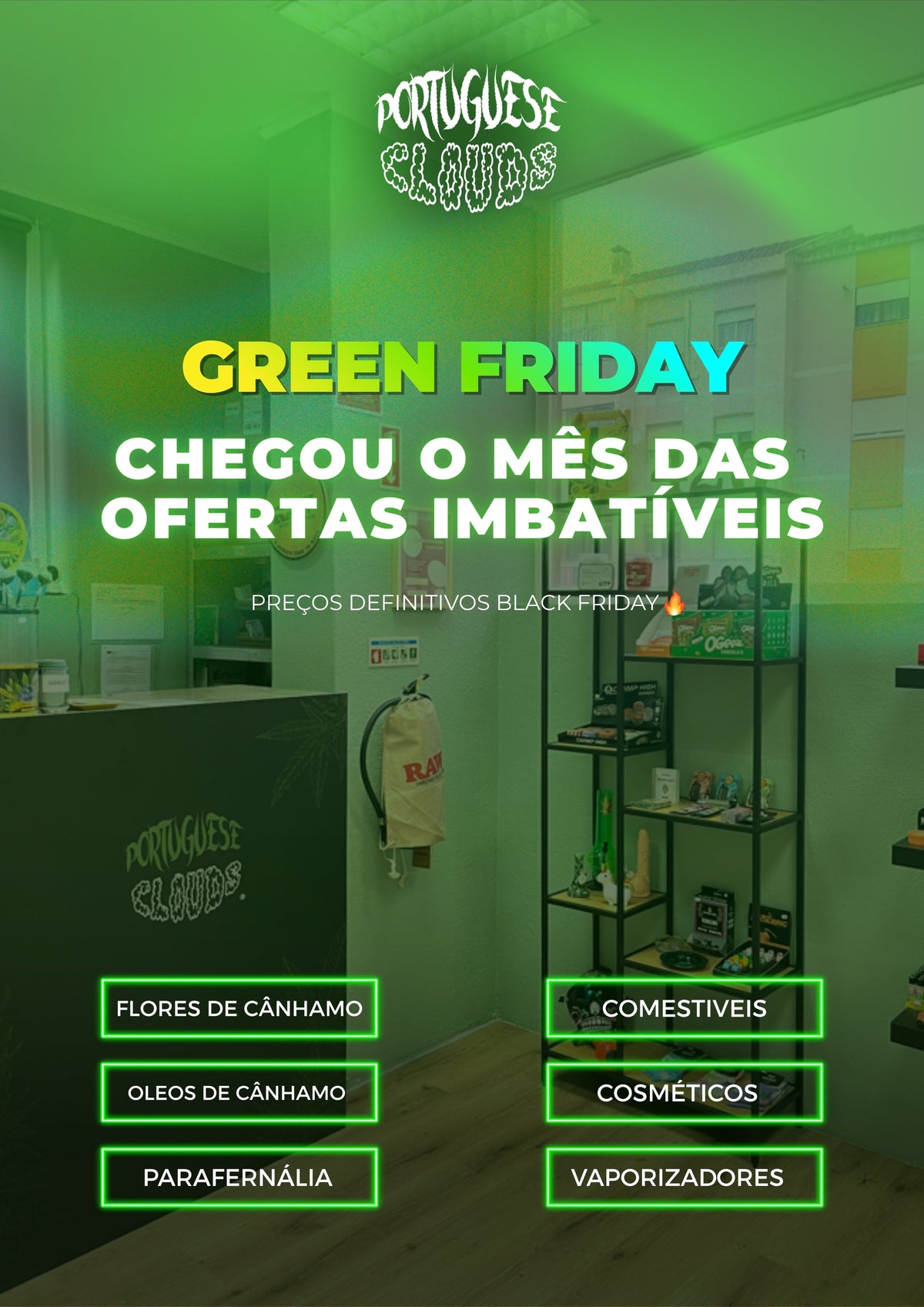 GREEN FRIDAY - ÚLTIMAS OPORTUNIDADES